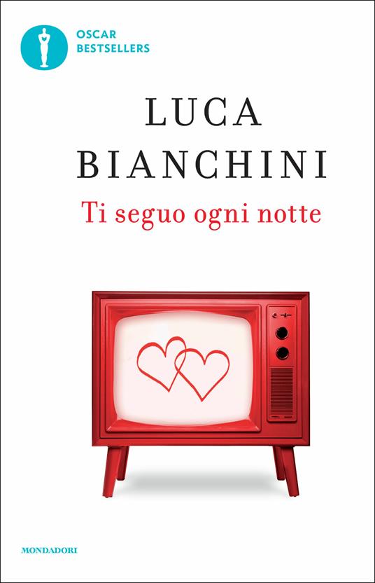 Ti seguo ogni notte - Luca Bianchini - ebook