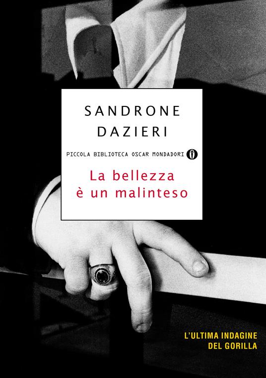 La bellezza è un malinteso - Sandrone Dazieri - ebook