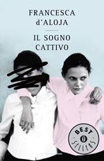 Il sogno cattivo