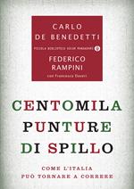 Centomila punture di spillo. Come l'Italia può tornare a correre