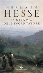 L' infanzia dell'incantatore