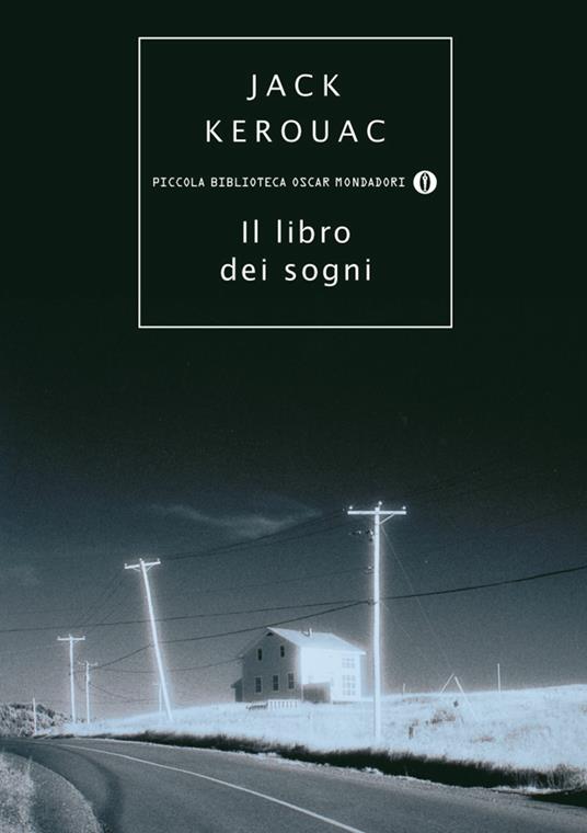 Il libro dei sogni - Jack Kerouac,Stefania Benini,Sabrina Ferri - ebook