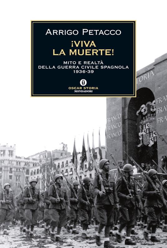 Viva la muerte! Mito e realtà della guerra civile spagnola 1936-1939 - Arrigo Petacco - ebook