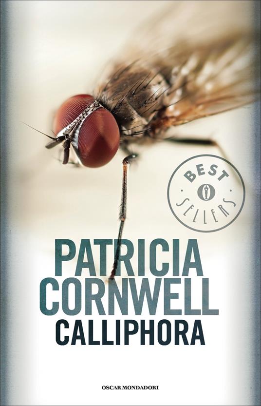 Calliphora - Patricia D. Cornwell,Annamaria Biavasco - ebook