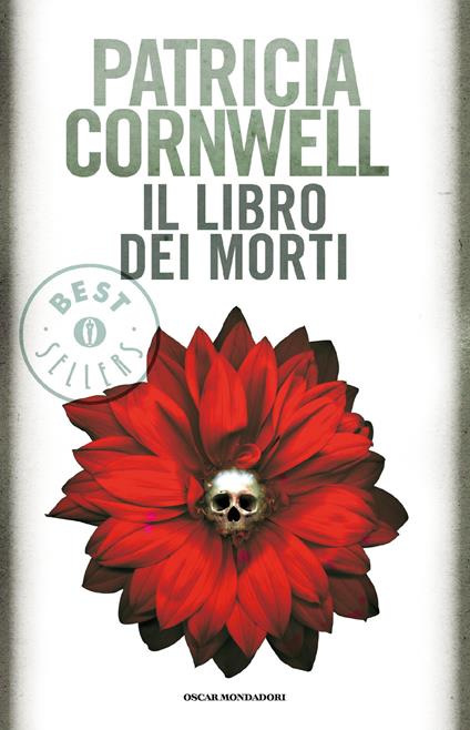 Il libro dei morti - Patricia D. Cornwell,Annamaria Biavasco,Valentina Guani - ebook