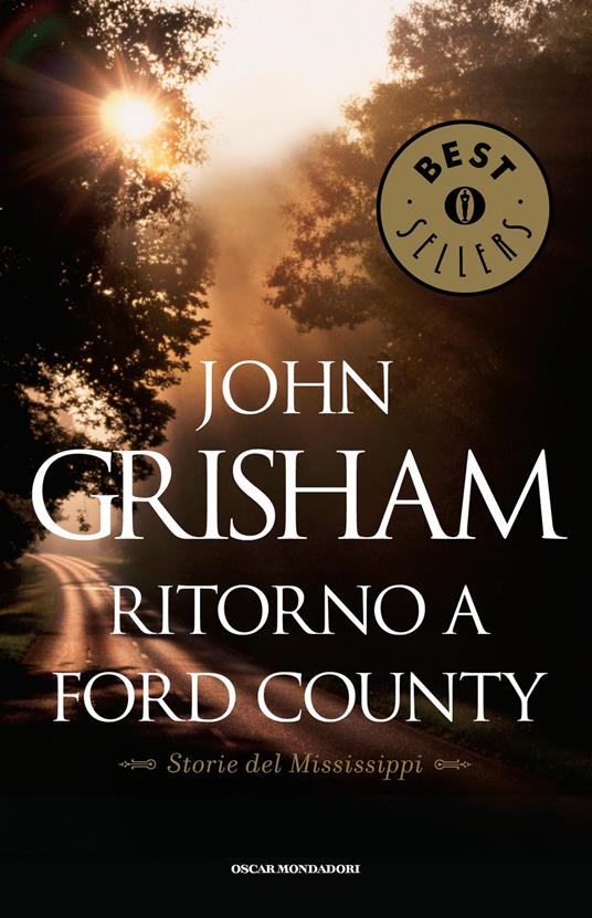 Ritorno a Ford County. Storie del Mississippi - John Grisham,Nicoletta Lamberti - ebook