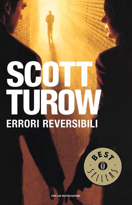Errori reversibili - Scott Turow,Stefania Bertola - ebook