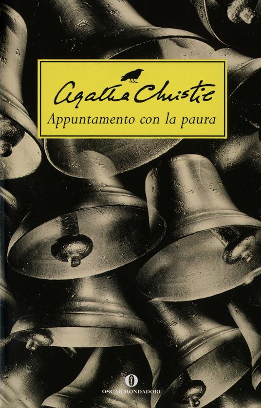 Appuntamento con la paura - Agatha Christie,Maria Grazia Griffini,Lidia Lax - ebook