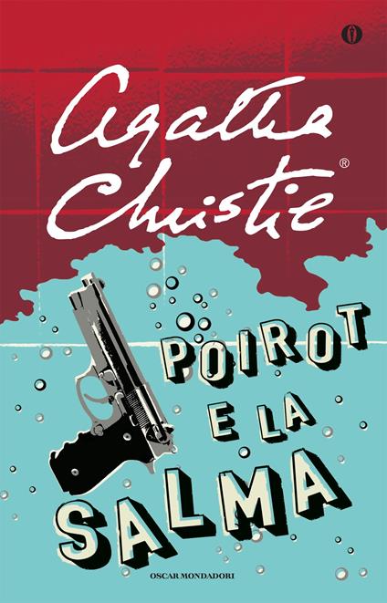 Poirot e la salma - Agatha Christie,Rosalba Buccianti - ebook