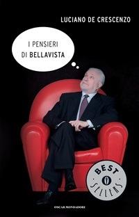 I pensieri di Bellavista - Luciano De Crescenzo - ebook