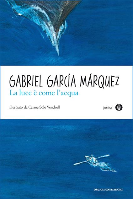 La luce è come l'acqua e altri racconti - Gabriel García Márquez,Solé Vendrell Carme,Enrico Cicogna,Angelo Morino - ebook