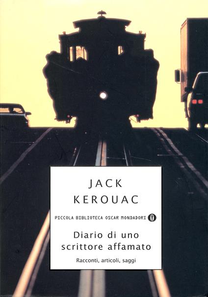 Diario di uno scrittore affamato - Jack Kerouac,Stefania Gobbi,Luca Guerneri,Marilia Maggiora - ebook