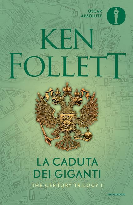 La caduta dei giganti. The century trilogy. Vol. 1 - Ken Follett,Adriana Colombo,Paola Frezza Pavese,Nicoletta Lamberti - ebook