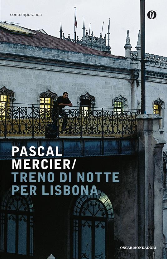 Treno di notte per Lisbona - Pascal Mercier,Elena Broseghini - ebook