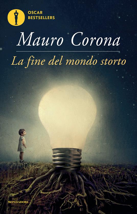 La fine del mondo storto - Mauro Corona - ebook