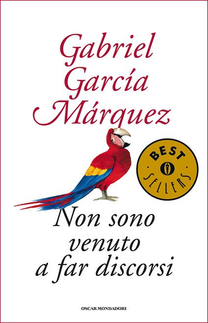 Non sono venuto a far discorsi - Gabriel García Márquez,Bruno Arpaia - ebook