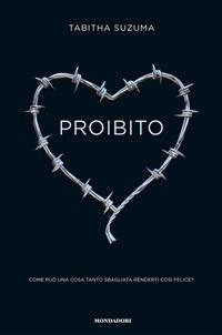 Proibito - Tabitha Suzuma,Lorenzo Borgotallo - ebook