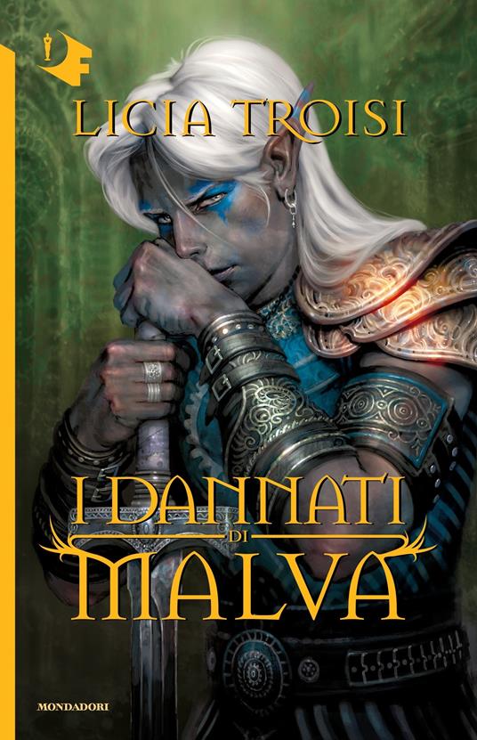 I dannati di Malva - Licia Troisi - ebook