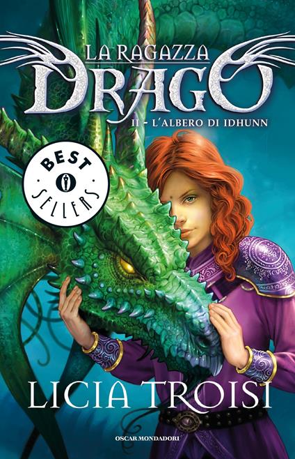 L' albero di Idhunn. La ragazza drago. Vol. 2 - Licia Troisi - ebook
