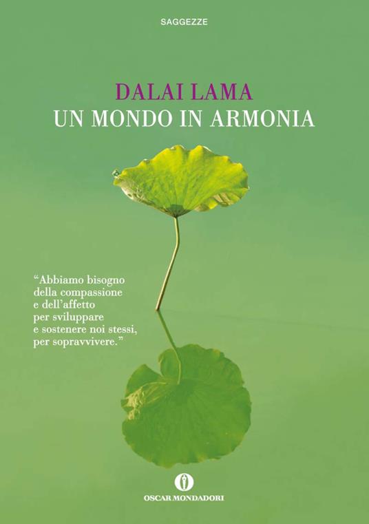 Un mondo in armonia - Gyatso Tenzin (Dalai Lama),M. Jevolella,Chandra Livia Candiani - ebook