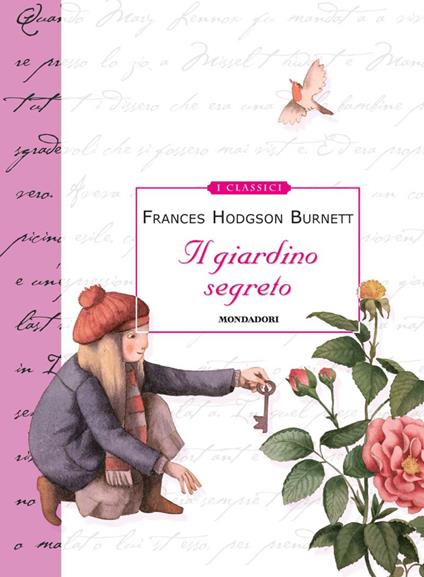 Il giardino segreto - Frances Hodgson Burnett,G. Manna,Gianna Guidoni - ebook