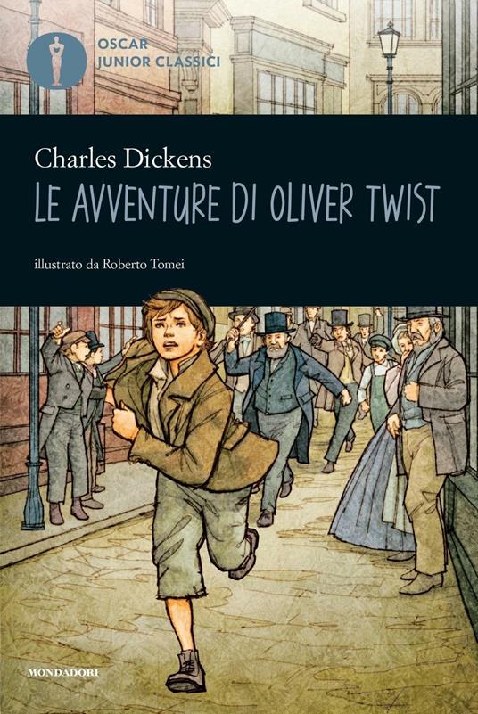 Le avventure di Oliver Twist - Charles Dickens,R. Tomei,Bruno Oddera - ebook