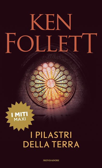 I pilastri della terra - Ken Follett,Roberta Rambelli - ebook