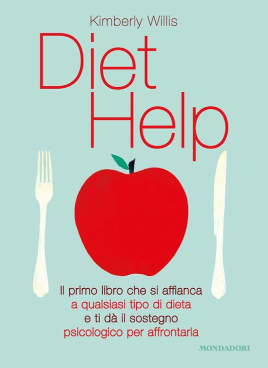 Diet help - Kimberly Willis,A. Callegari - ebook
