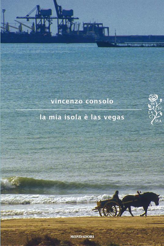 La mia isola è Las Vegas - Vincenzo Consolo,N. Messina - ebook
