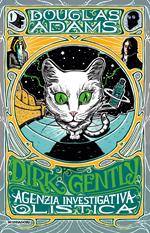 Dirk Gently, agenzia investigativa olistica