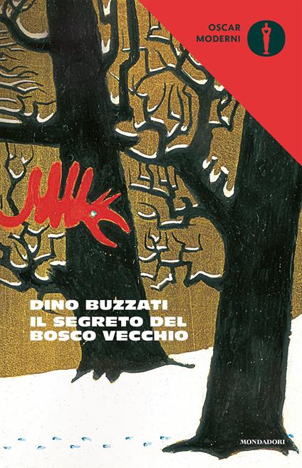 Il segreto del Bosco Vecchio - Dino Buzzati - ebook