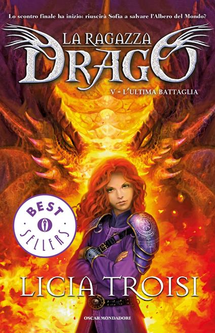 L' ultima battaglia. La ragazza drago. Vol. 5 - Licia Troisi,P. Barbieri - ebook