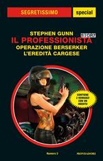 Il Professionista story: Operazione Berserker-L'eredità Cargese