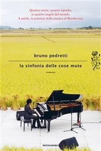 La sinfonia delle cose mute - Bruno Pedretti - ebook