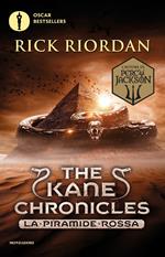 La piramide rossa. The Kane chronicles. Vol. 1