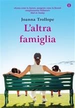 L' altra famiglia. Ediz. speciale