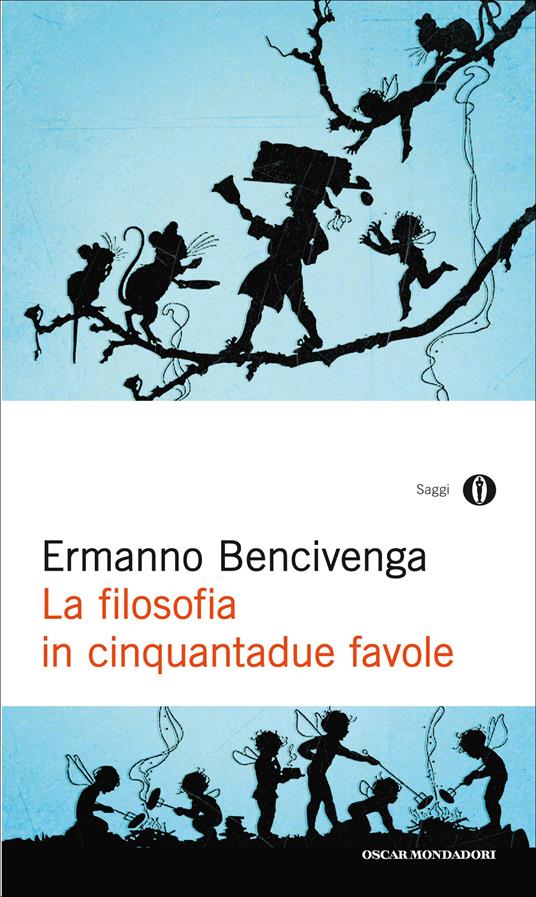 La filosofia in cinquantadue favole - Ermanno Bencivenga - ebook