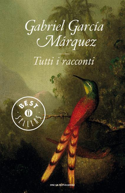 Tutti i racconti - Gabriel García Márquez,Ilide Carmignani,Enrico Cicogna,Angelo Morino - ebook