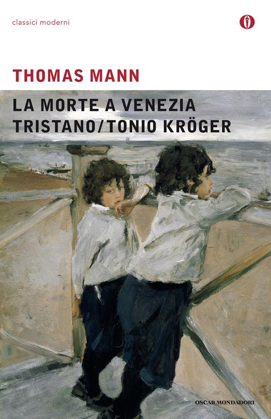 La morte a Venezia-Tristano-Tonio Kröger - Thomas Mann,Emilio Castellani,Renata Colorni - ebook