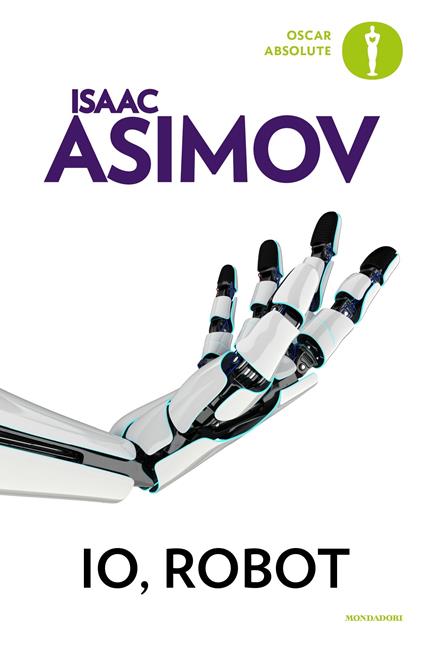 Io, robot - Isaac Asimov,Laura Serra - ebook