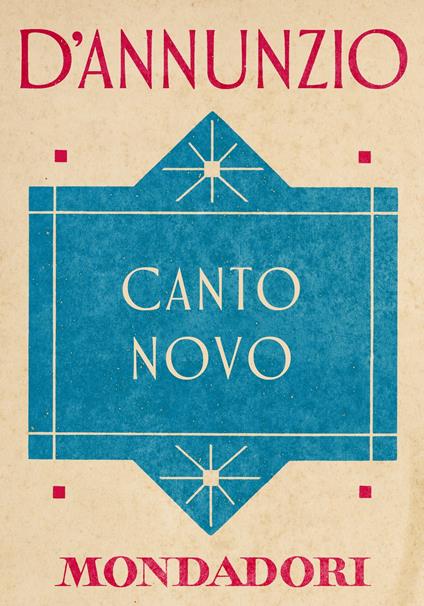 Canto novo - Gabriele D'Annunzio,Annamaria Andreoli,Niva Lorenzini - ebook