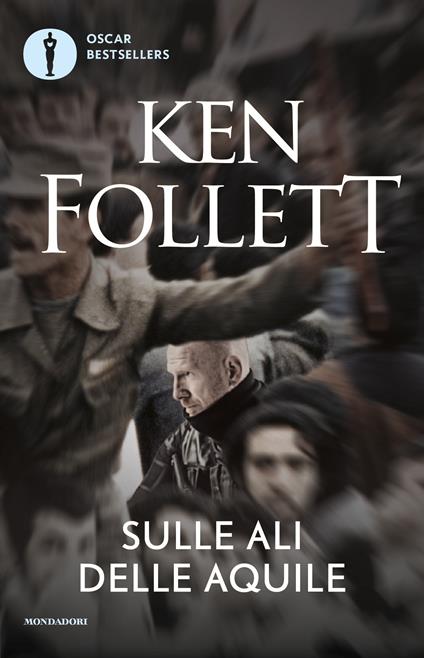 Sulle ali delle aquile - Ken Follett - ebook