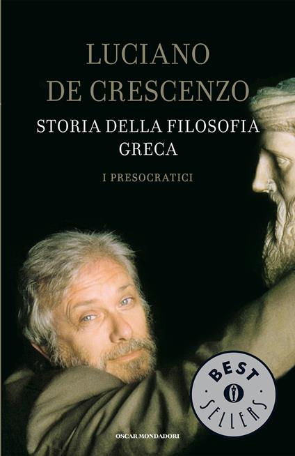 I Storia della filosofia greca. Vol. 1 - Luciano De Crescenzo - ebook