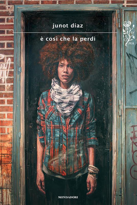 È così che la perdi - Junot Díaz,Silvia Pareschi - ebook