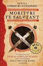 Morituri te salutant