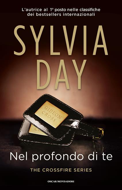 Nel profondo di te. The crossfire series. Vol. 3 - Sylvia Day,Eloisa Banfi - ebook