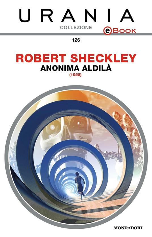 Anonima aldilà - Robert Sheckley - ebook