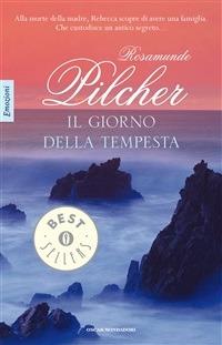 Il giorno della tempesta - Rosamunde Pilcher,Liliana Schwammenthal - ebook