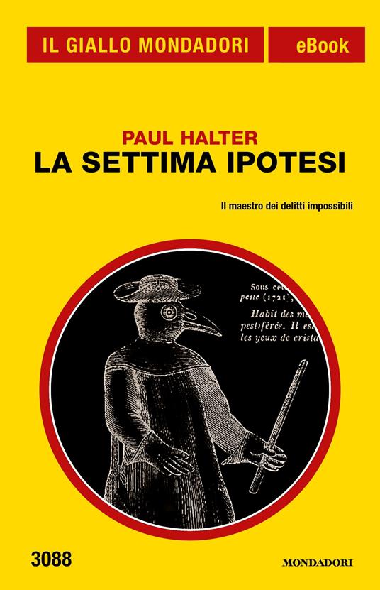 La settima ipotesi - Paul Halter,Igor Longo - ebook