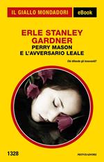 Perry Mason e l'avversario leale